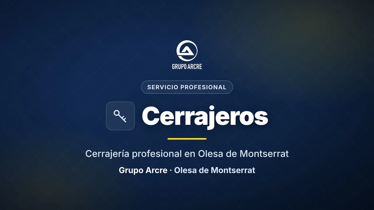 Cerrajería profesional en Olesa de Montserrat