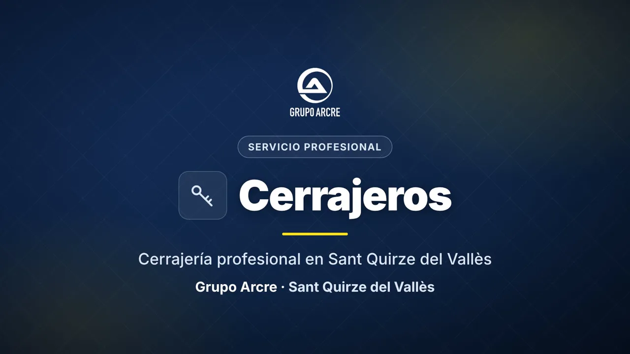 Cerrajería profesional en Sant Quirze del Vallès